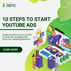 10 Steps to Start YouTube Ads
